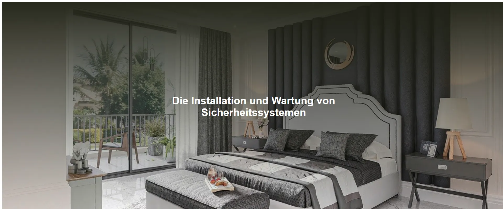 Die Installation und Wartung von Sicherheitssystemen