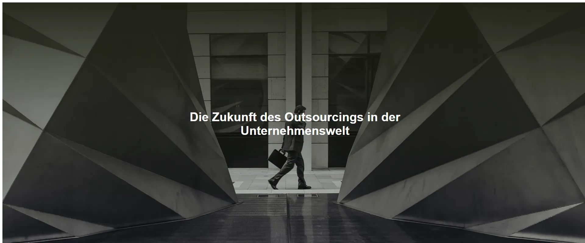 Die Zukunft des Outsourcings in der Unternehmenswelt