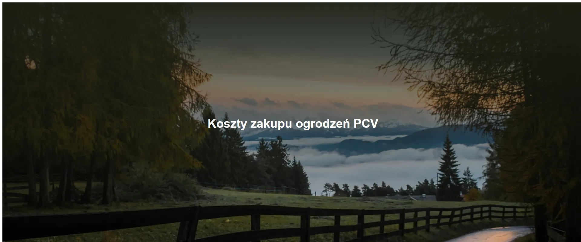 Koszty zakupu ogrodzeń PCV