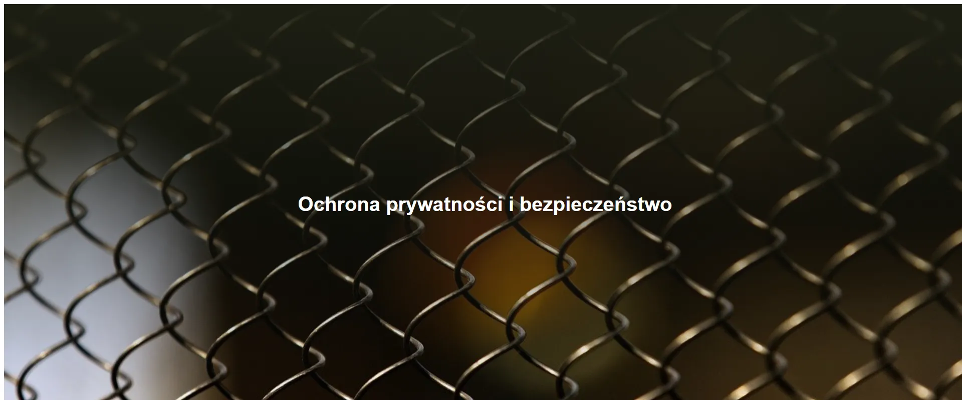 Ochrona prywatności i bezpieczeństwo