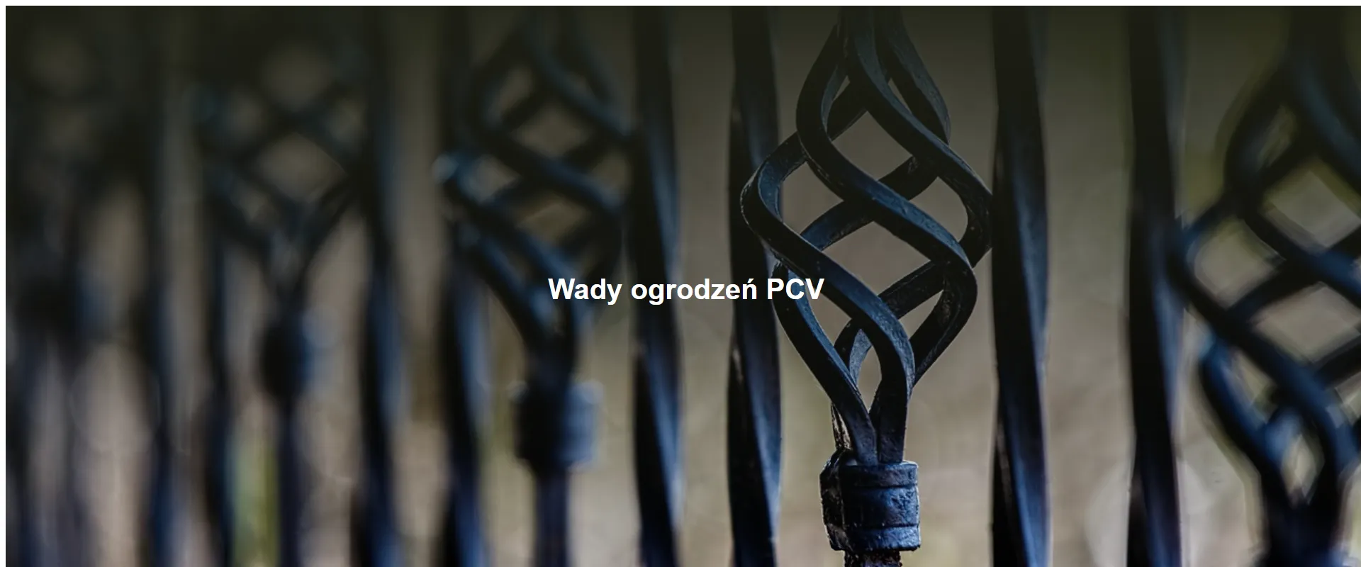 Wady ogrodzeń PCV