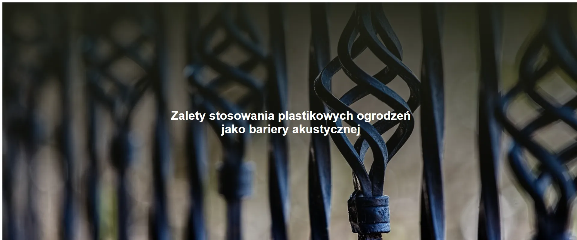 Zalety stosowania plastikowych ogrodzeń jako bariery akustycznej